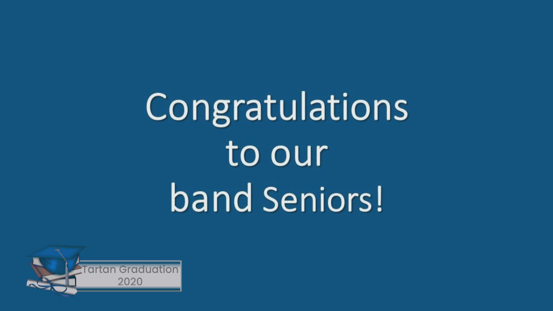 Tartan High Graduation 2020