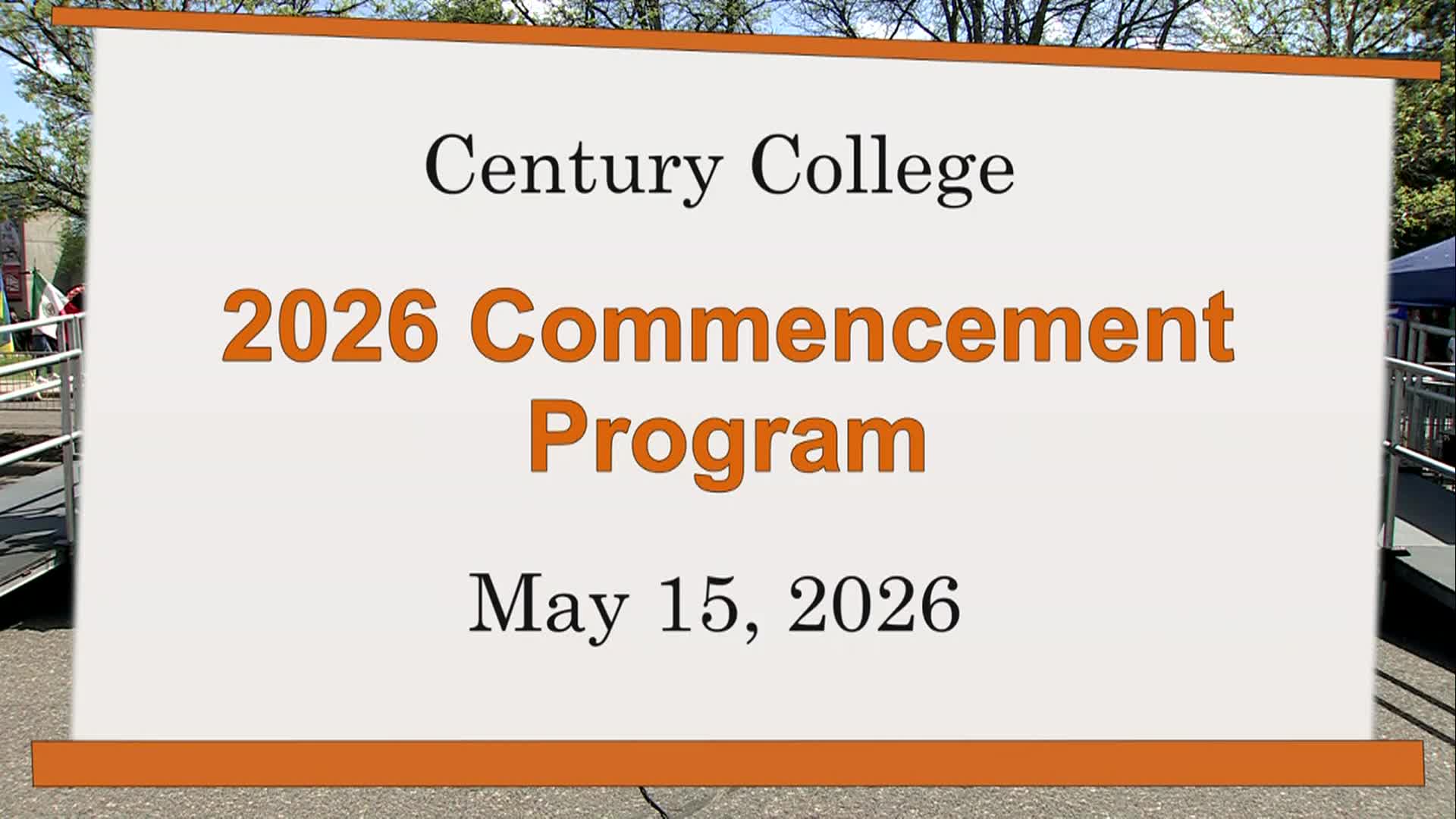 Century College Graduation May 15 2026