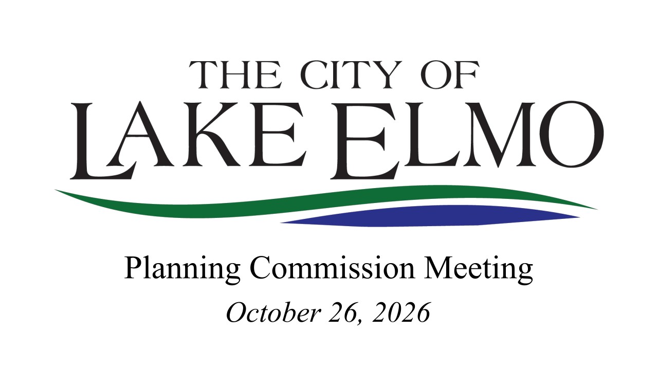 Lake Elmo Planning Commission - 10/26/2026